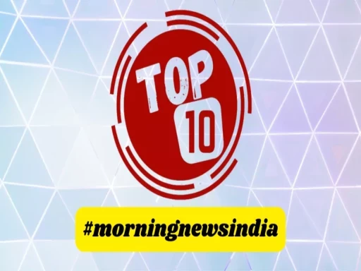 top 10 morning news india 1704767336