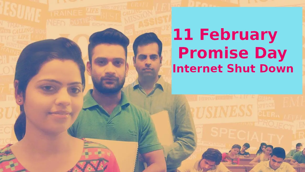 11 February Promise Day Internet Shut Down
