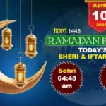 Jaipur Sehri Iftar Time 10 April 2024