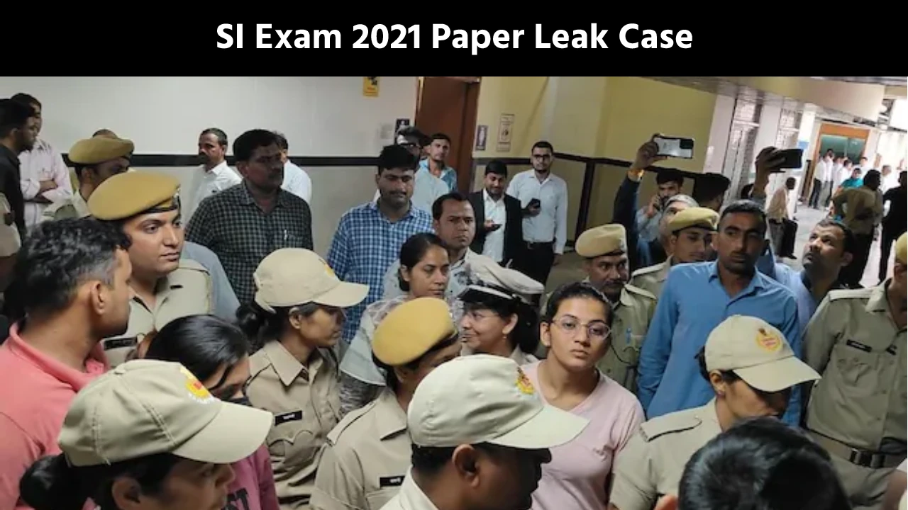 SI Exam 2021 Paper Leak Case