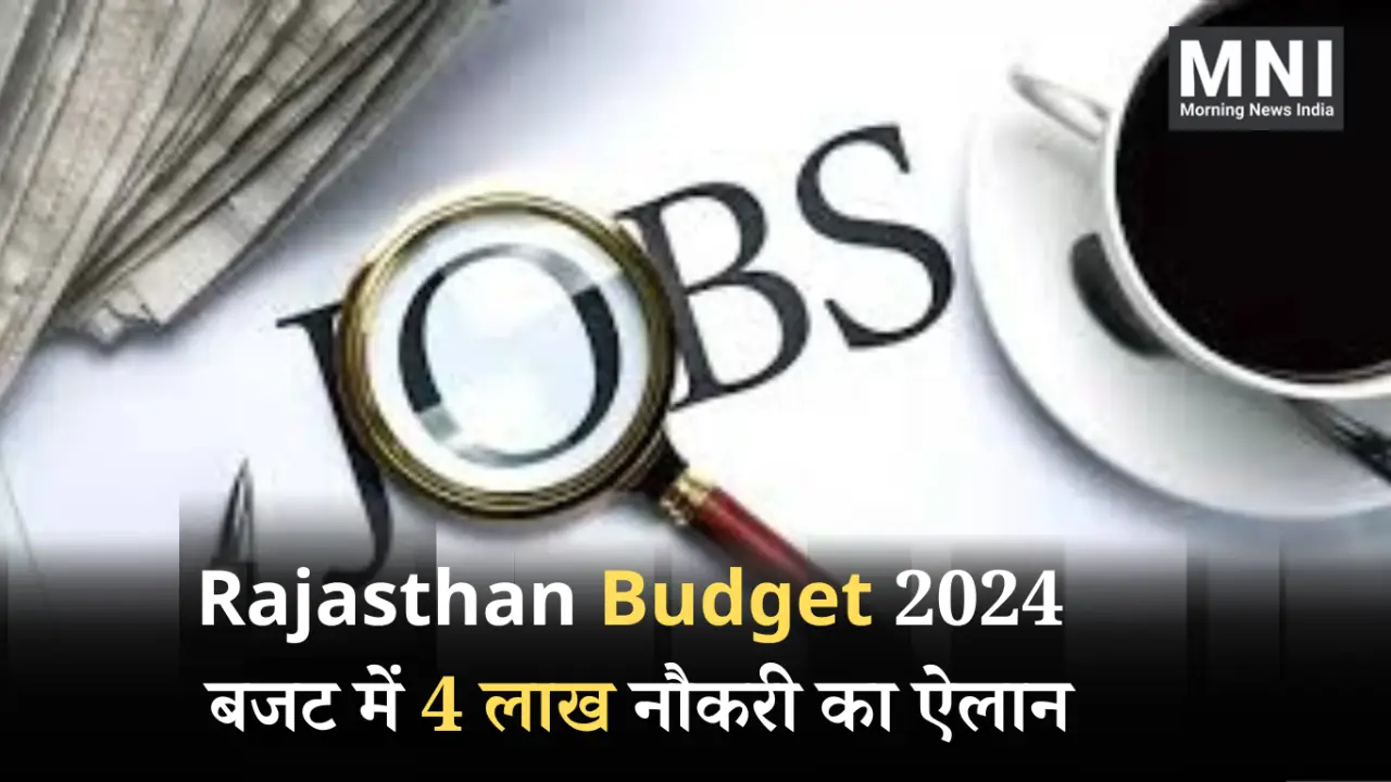 Jobs Budget in Rajasthan 2024