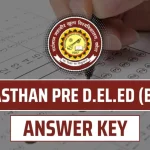 Rajasthan BSTC Pre D.El.Ed. Examination Answer Key Download